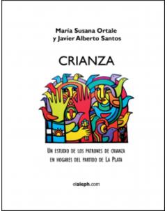 Crianza: Un estudio de los patrones de crianza en hogares del partido de La Plata