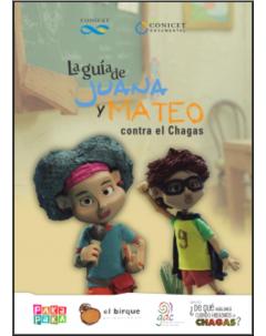 La Guía de Juana y Mateo contra el Chagas