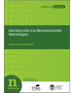 Introducción a la Neuroanatomía Semiológica