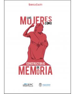 Las mujeres como constructoras de memoria