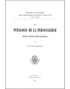 La pedagogía de la personalidad: (Euckenn-Budde-Gaudig-Kesseler)