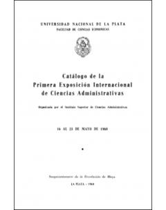Catálogo de la Primera Exposición Internacional de Ciencias Administrativas