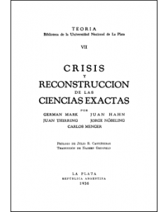 Crisis y reconstrucción de las ciencias exactas