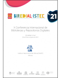 Actas de la X Conferencia Internacional de Bibliotecas y Repositorios Digitales (BIREDIAL-ISTEC)