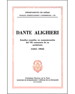 Dante Alighieri: Estudios reunidos en conmemoración del VII centenario de su nacimiento (1265 -1965)