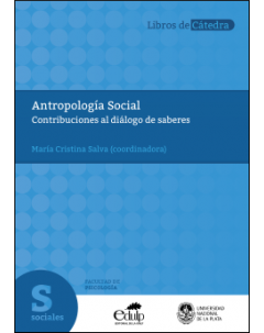 Antropología social: Contribuciones al diálogo de saberes