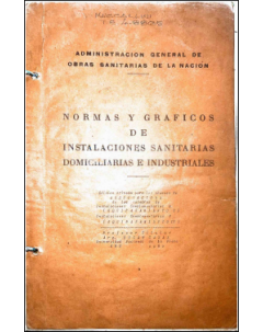 Normas y gráficos de instalaciones sanitarias domiciliarias e industriales