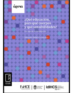 ¿Qué educación, para qué cuerpos y qué sensibilidades? Una agenda de investigación