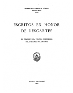Escritos en honor de Descartes en ocasión del tercer centenario del Discurso del método