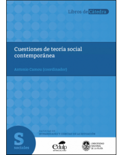 Cuestiones de teoría social contemporánea