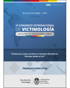 III Congreso Internacional de Victimología: violencias y lazos sociales en tiempos disruptivos: miradas desde el Sur