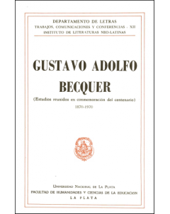 Gustavo Adolfo Bécquer: (Estudios reunidos en conmemoración del centenario) 1870-1970
