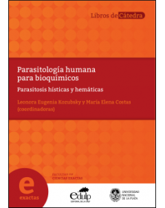 Parasitología humana para bioquímicos: Parasitosis hísticas y hemáticas
