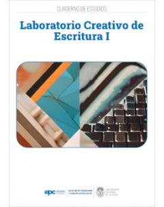 Laboratorio Creativo de Escritura I: Cuaderno de estudios