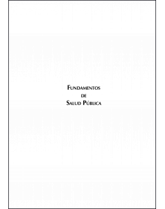 Fundamentos de salud pública: Primera parte