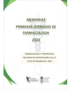 Memorias de la Primeras Jornadas de Farmacología y Terapéutica 2023
