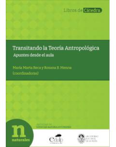 Transitando la Teoría Antropológica: Apuntes desde el aula