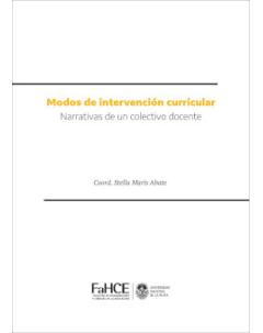 Modos de intervención curricular: Narrativas de un colectivo docente