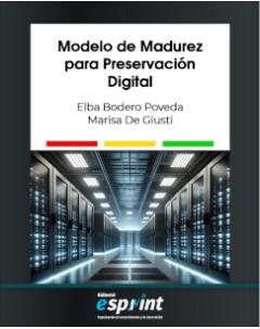 Modelo de madurez para preservación digital