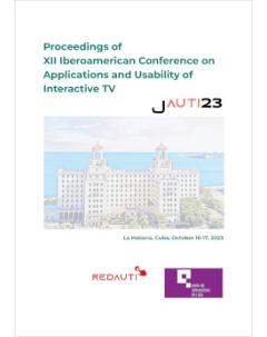 JAUTI23: XII Jornadas Iberoamericanas sobre Aplicaciones y Usabilidad de la TV interactiva