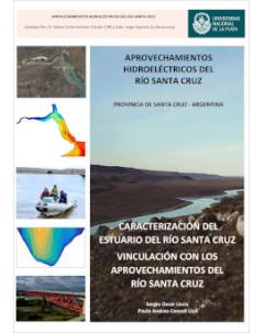 Caracterización del estuario del río Santa Cruz: Vinculación con los aprovechamientos del río Santa Cruz