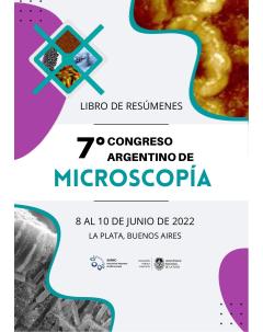 7° Congreso Argentino de Microscopía: Libro de resúmenes