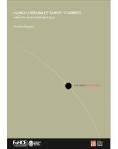 La Vida Literaria de Samuel Glusberg: La revista de un editor (1928-1932)