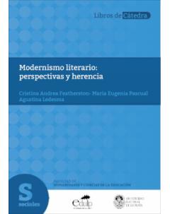 Modernismo literario: perspectivas y herencia