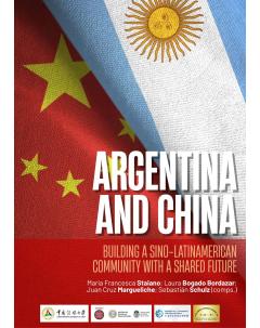 Argentina and China : building a Sino-Latin American community with a shared future