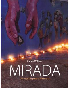 Mirada: Un registro para la Memoria