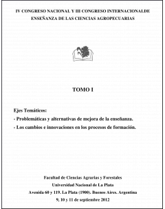 IV Congreso Nacional y III Congreso Internacional de Enseñanza de las Ciencias Agropecuarias: Tomo II