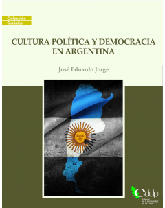 Cultura politica y democracia en Argentina