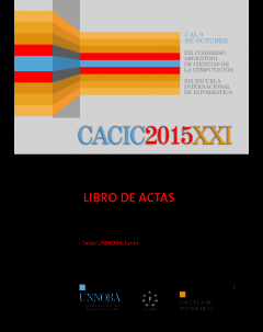 CACIC 2015: XXI Congreso Argentino de Ciencias de la Computación. Libro de actas