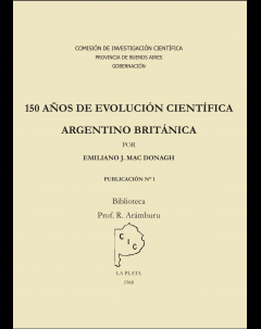 150 años de evolución científica argentino-británica