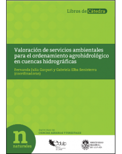 Valoración de servicios ambientales para el ordenamiento agrohidrológico en cuencas hidrográficas