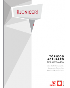 JONICER 2015. Tópicos actuales de la cerámica: Libro de resúmenes de la I Jornada Nacional de Investigación en Cerámica