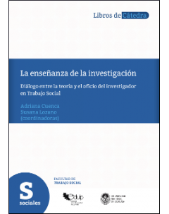 La enseñanza de la investigación: Diálogo entre la teoría y el oficio del investigador en Trabajo Social