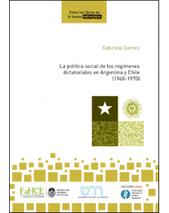 La política social de los regímenes dictatoriales en Argentina y Chile (1960-1970)