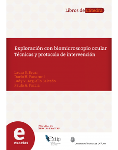 Exploración con biomicroscopio ocular: Técnicas y protocolo de intervención