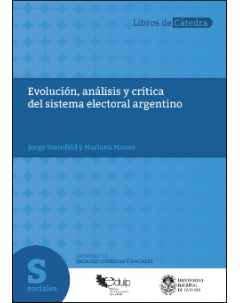 Evolución, análisis y crítica del sistema electoral argentino