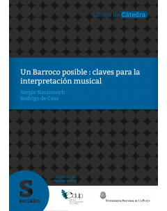 Un barroco posible: Claves para la interpretación musical