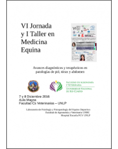 VI Jornada y I Taller en Medicina Equina: Avances diagnósticos y terapéuticos en patologías de pie, tórax y abdomen
