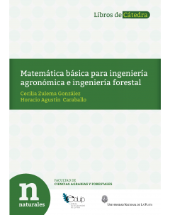 Matemática básica para ingeniería agronómica e ingeniería forestal