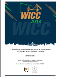 XX Workshop de Investigadores en Ciencias de la Computación - WICC 2018 : libro de actas