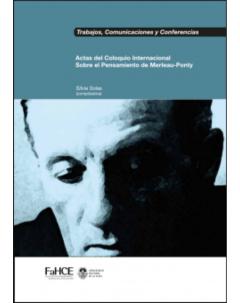 Actas del Coloquio Internacional Sobre el Pensamiento de Merleau-Ponty