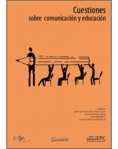Cuestiones sobre comunicación y educación