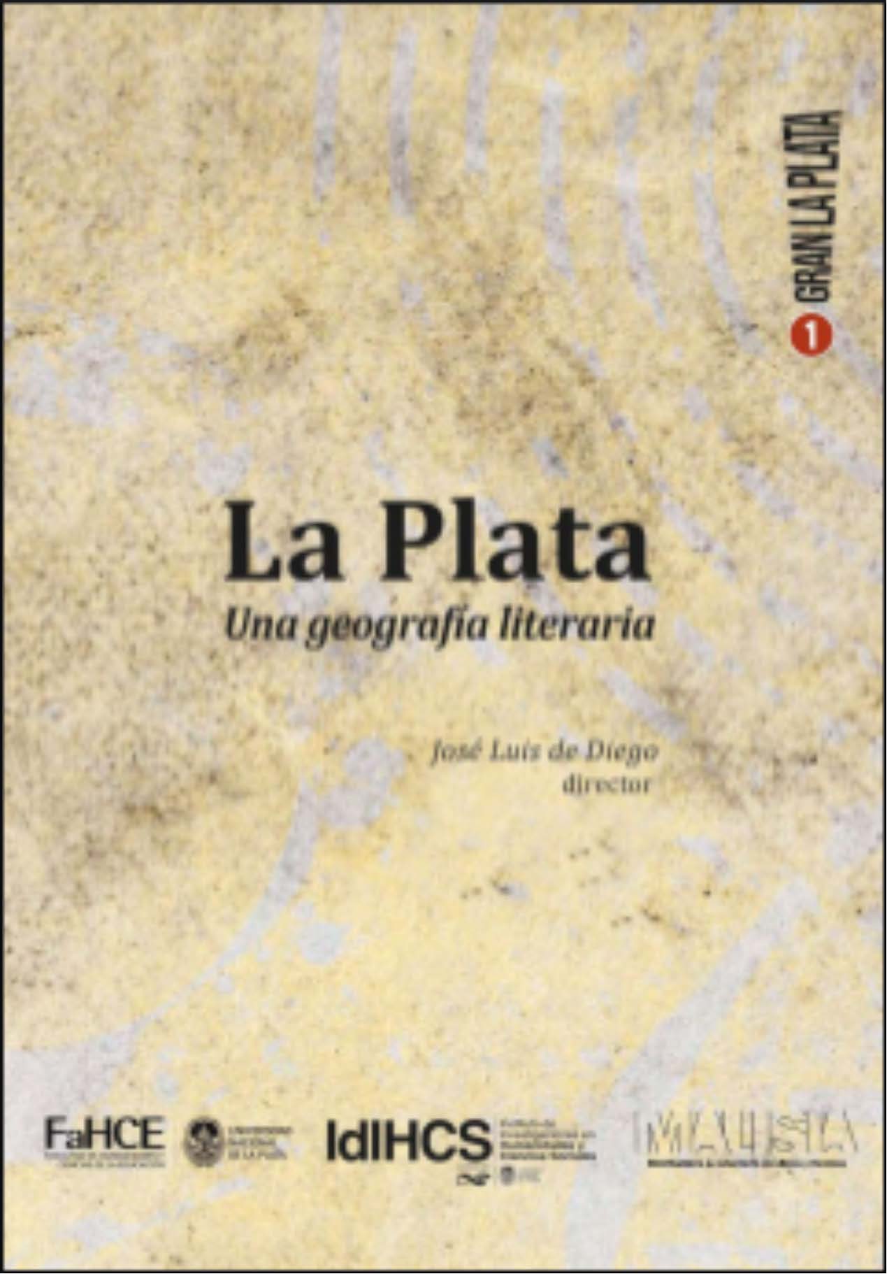 La Plata: Una geografía literaria