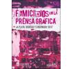 Femicidios en la prensa gráfica: La Plata, Berisso y Ensenada: 2017