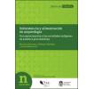 Subsistencia y alimentación en arqueología: Una aproximación a las sociedades indígenas de América precolombina