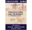 Piscicultura del pejerrey o aterinicultura